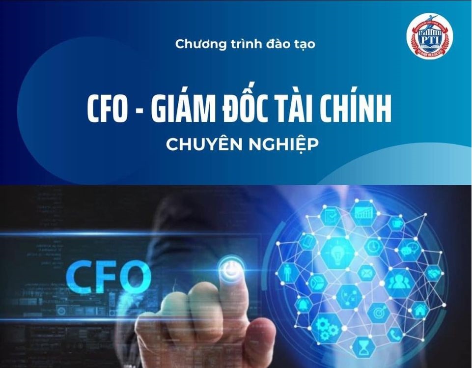 KHÓA HỌC GIÁM ĐỐC TÀI CHÍNH CHUYÊN NGHIỆP – CFO